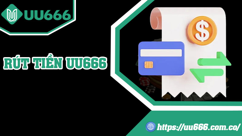 Rút Tiền UU666